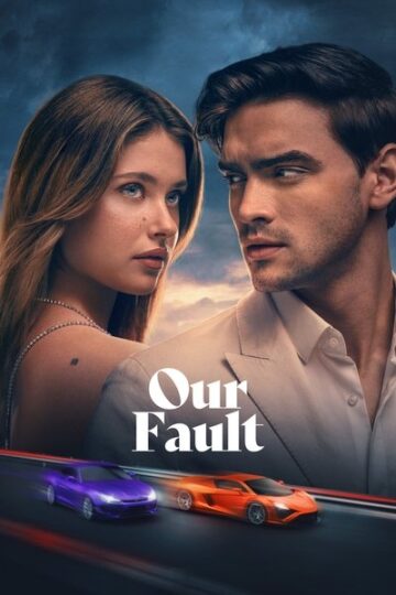 Our-Fault-2025