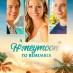 A-Honeymoon-To-Remember-2021 (2)