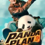 Panda-Plan-2024-Hindi-English-Chinese-Movie.jpg