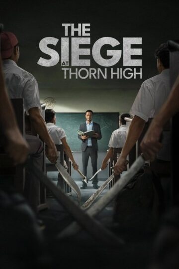 The-Siege-at-Thorn-High-2025