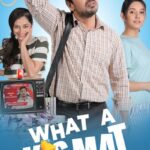 What-a-Kismat-2025