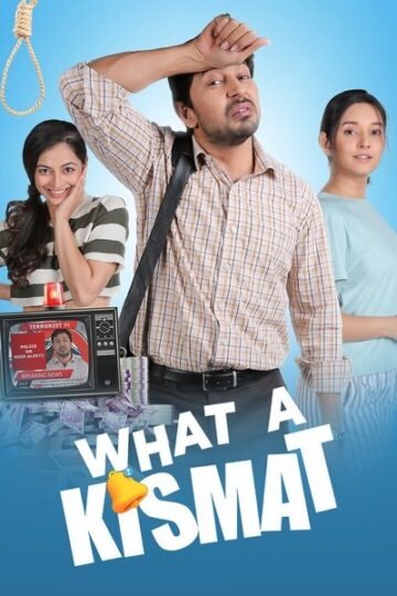 What-a-Kismat-2025