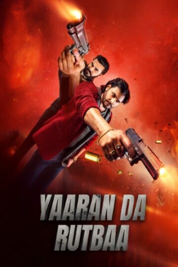 Yaaran-Da-Rutbaa-2025-Punjabi-Movie