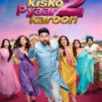 Kis-Kisko-Pyaar-Karoon-2-2025