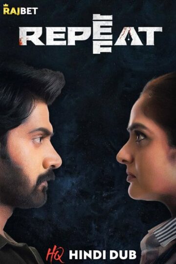 Repeat-2022-Hindi-Dubbed-Movie (1)