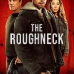 The-Roughneck-2025-Hindi-English-Movie
