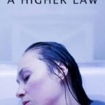 A-Higher-Law-2021