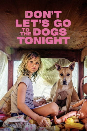 Dont-Lets-Go-to-the-Dogs-Tonight-2025
