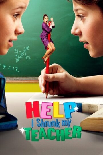 Help-I-Shrunk-My-Teacher-2015