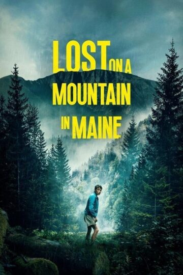 Lost-on-a-Mountain-in-Maine-2024