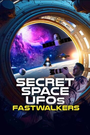 Secret-Space-Ufos-Fastwalkers-2023