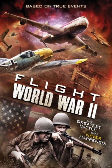 Flight-World-War-II-2015-Dual-Audio-Hindi-English-Movie