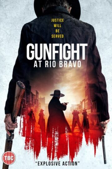 Gunfight-at-Rio-Bravo-2023-Movie