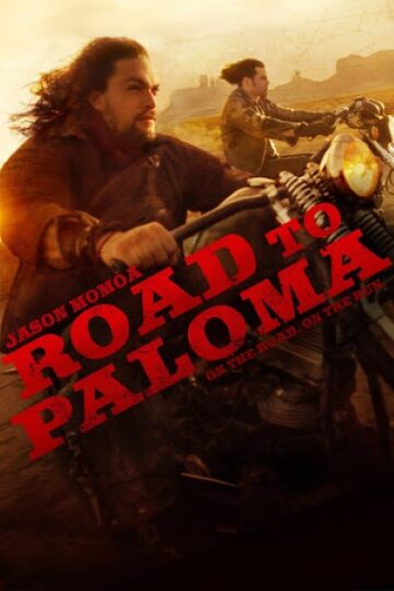 Road-to-Paloma-2014-Dual-Audio-Hindi-English-Movie