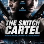 The-Snitch-Cartel-2011-Dual-Audio-Hindi-Spanish-Movie