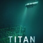 Titan-The-OceanGate-Submersible-Disaster-2025