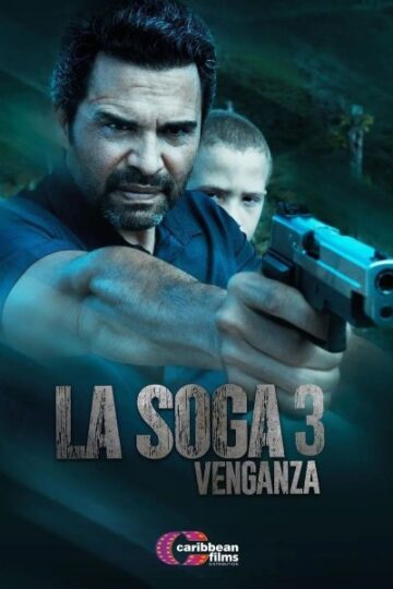 Vengeance-A-La-Soga-Story-2023-Movie