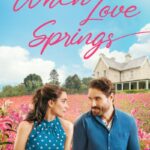 When-Love-Springs-2023