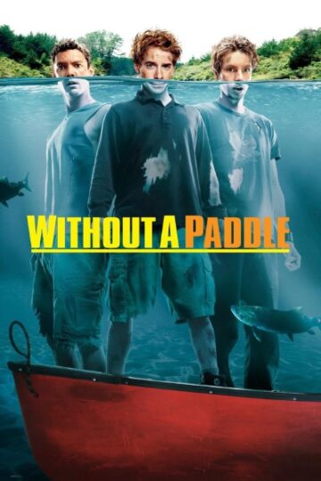 Without-a-Paddle-2004