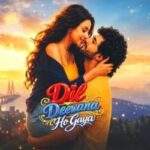 Dil-Deewana-Ho-Gaya-2026