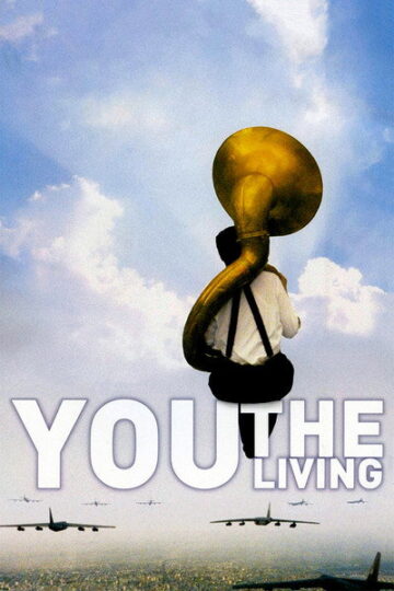 you-the-living-2007-swedish-movie